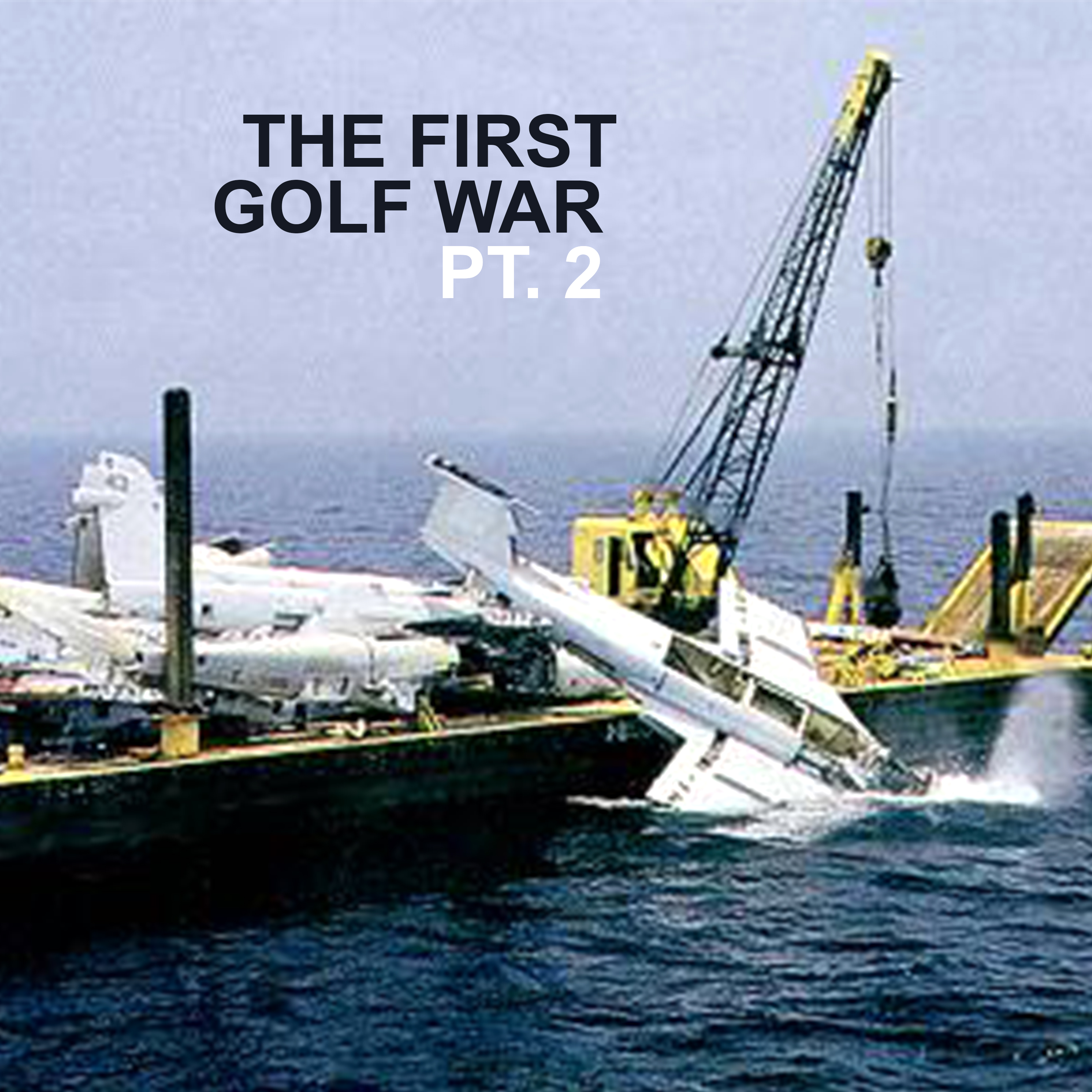 The First Golf War - Pt. 2